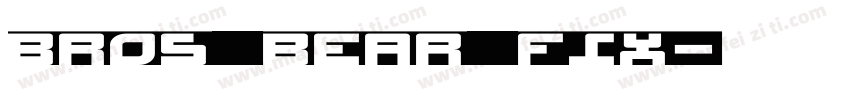 Bros Bear Fix字体转换